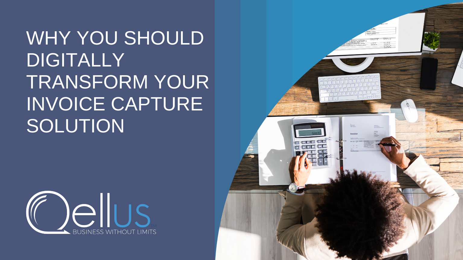 5 reasons to digitally transform your invoice capture solution