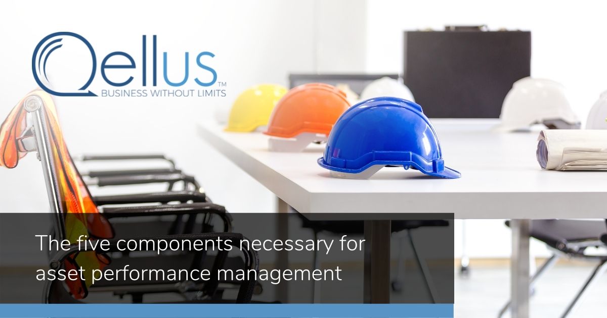 The five components necessary for asset performance management